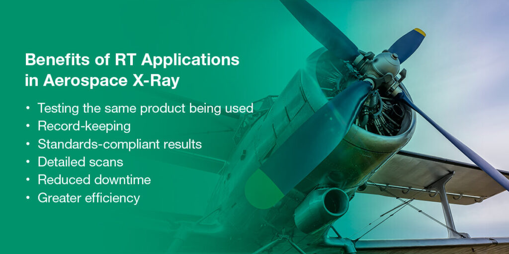 Benefits of RT Applications in Aerospace X-Ray 