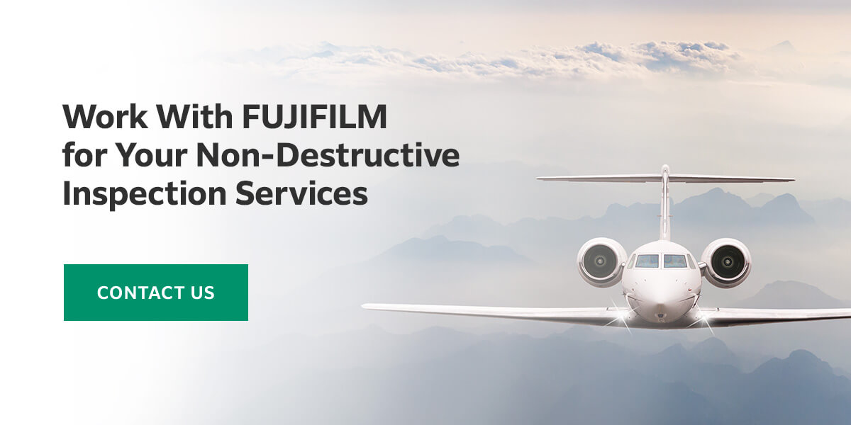 Work with FUJIFILM for your Non-Destructive Inspection Services