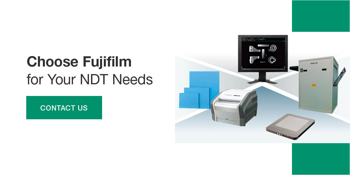 Choose Fujifilm for Your NDT Needs
