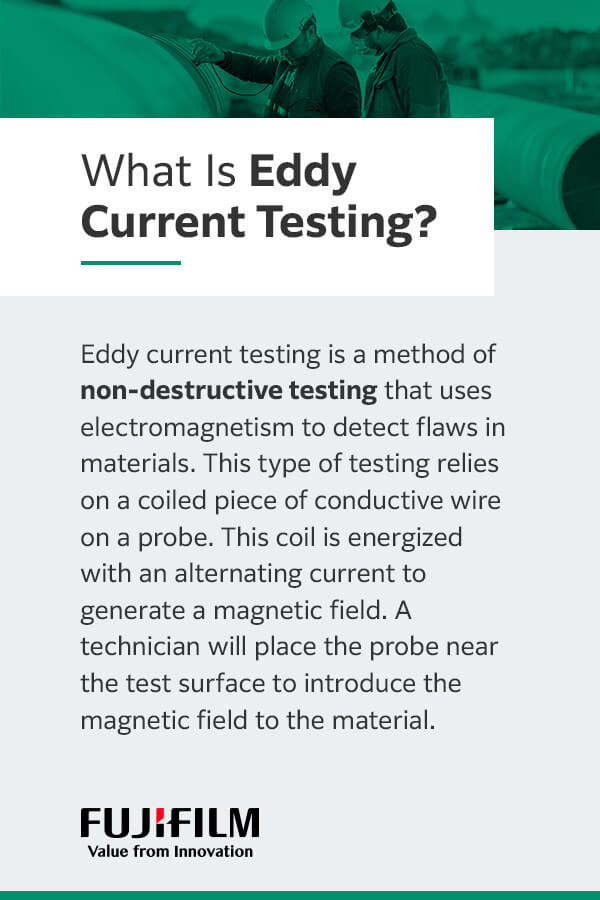 Complete Guide to Eddy Current Testing Fujifilm NDT