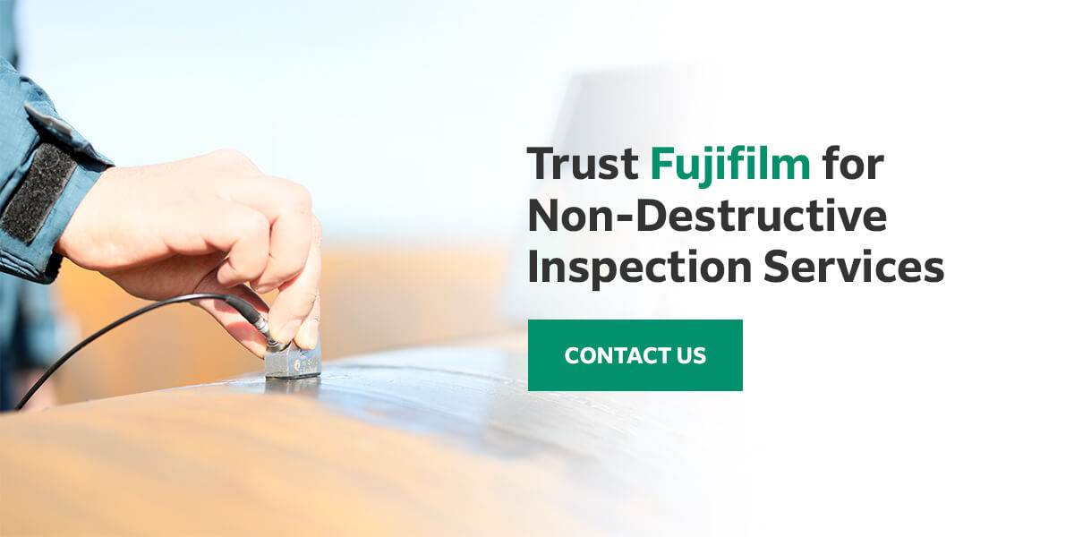 Trust Fujifilm for Non-Destructive Inspection Services