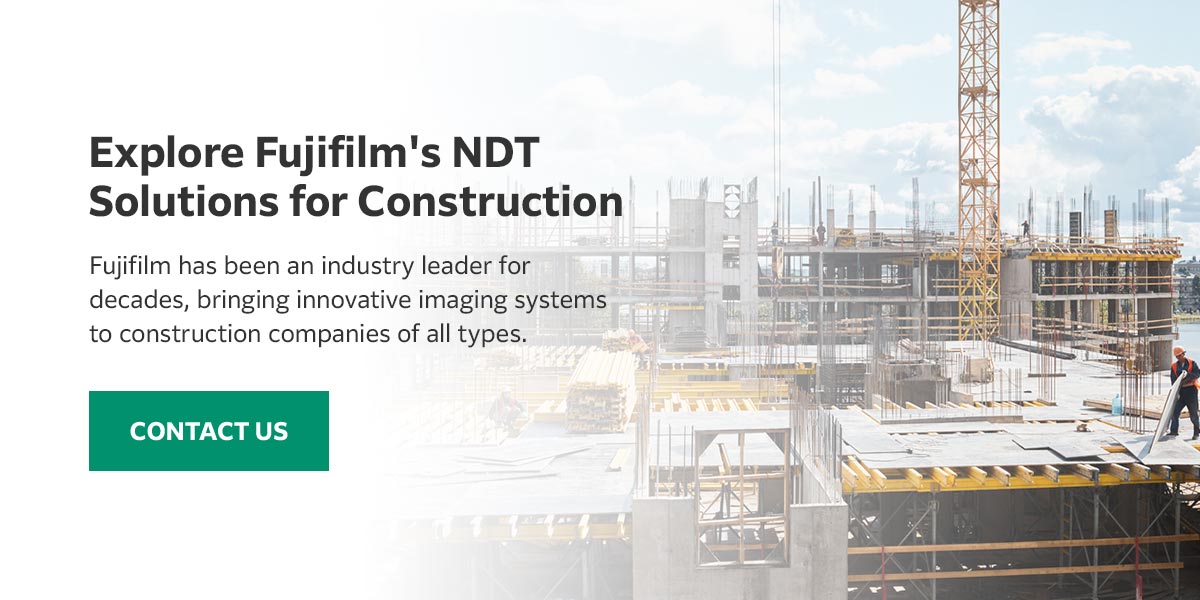 Explore Fujifilm's NDT Solutions for Construction