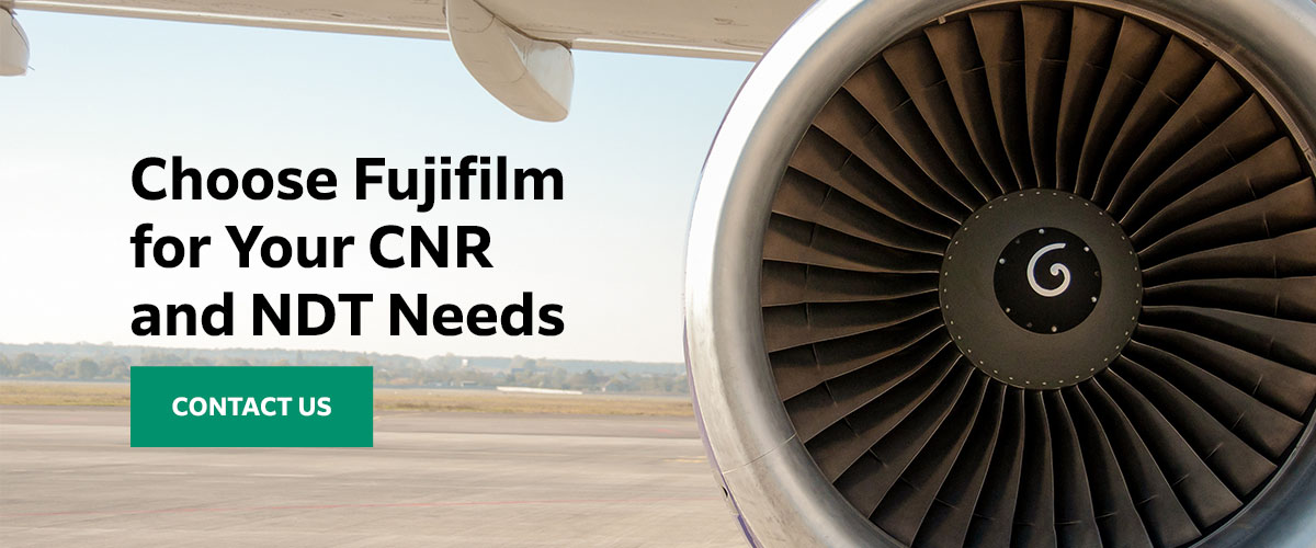 Contact Fujifilm for NDT and CNR needs