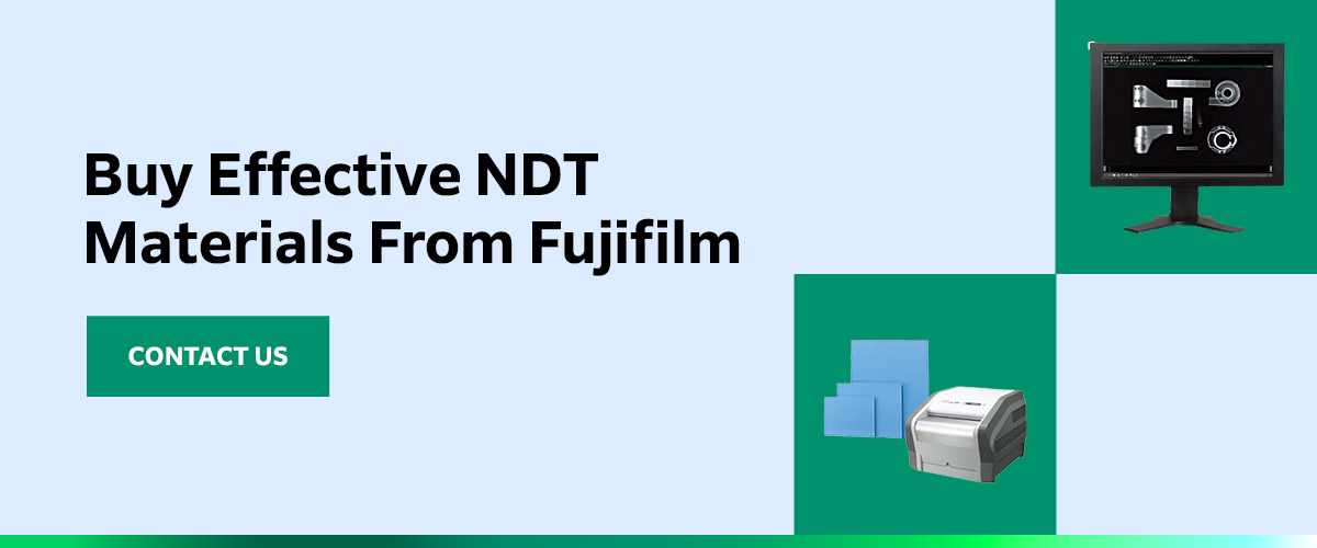 Buy Effective NDT Materials From Fujifilm